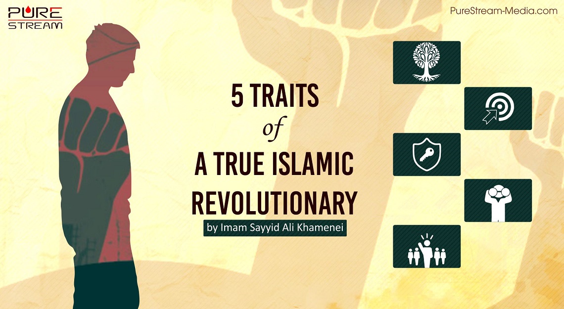 The Five Traits of a True Revolutionary - Pure Str