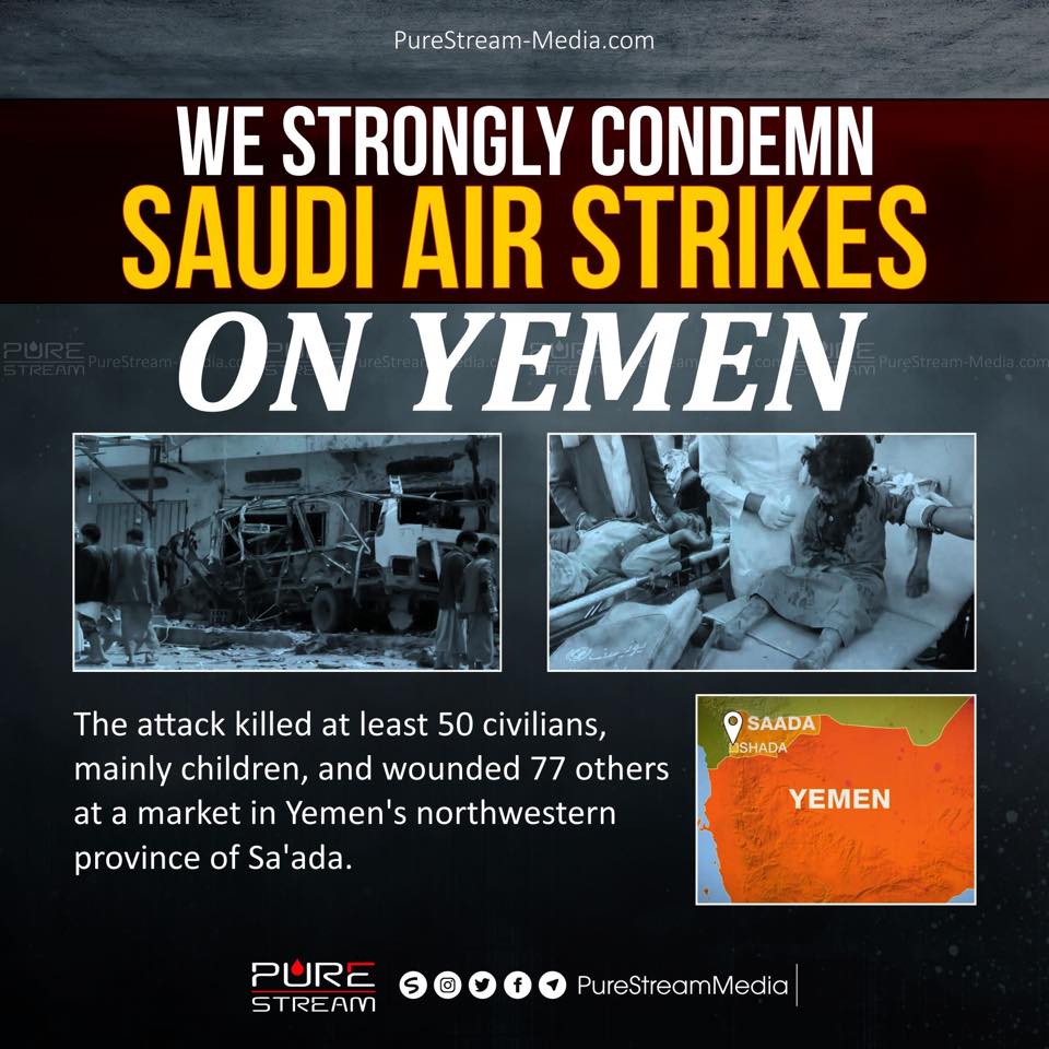 We Strongly Condemn Saudi Air Strikes on Yemen