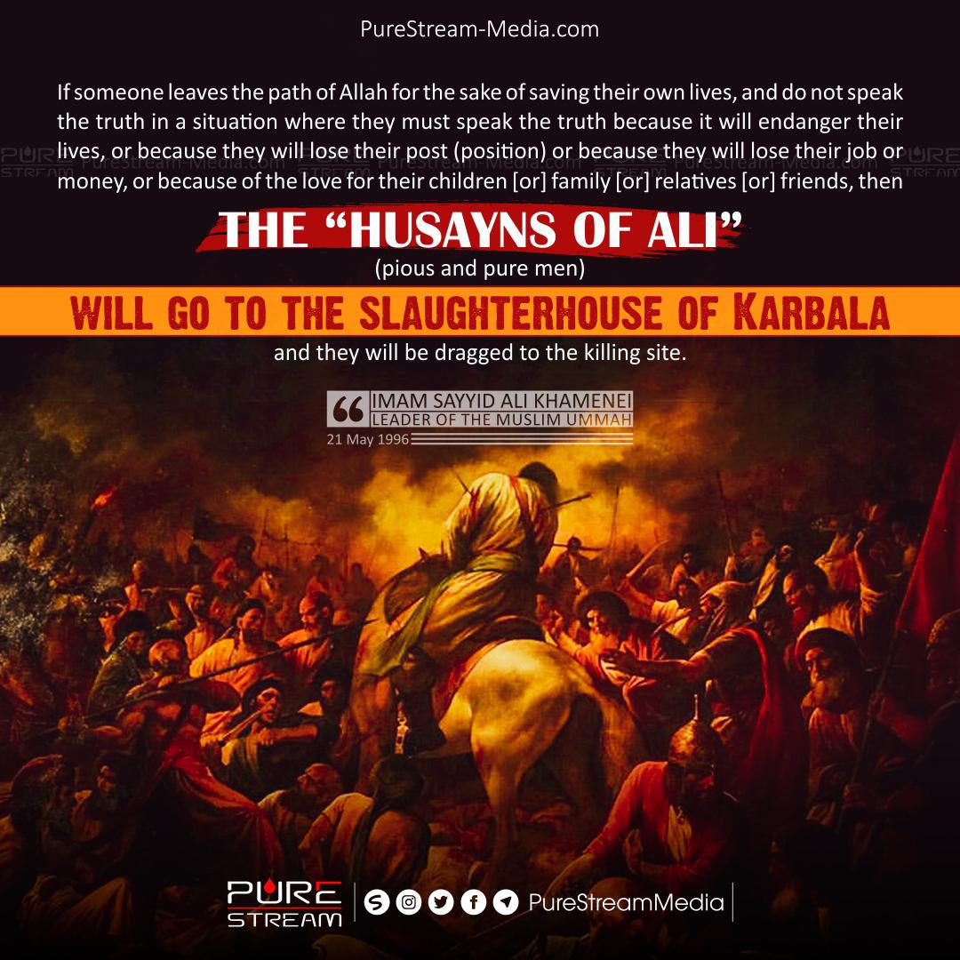 Husayn of Ali go to the Slaughterhouse of Karbala
