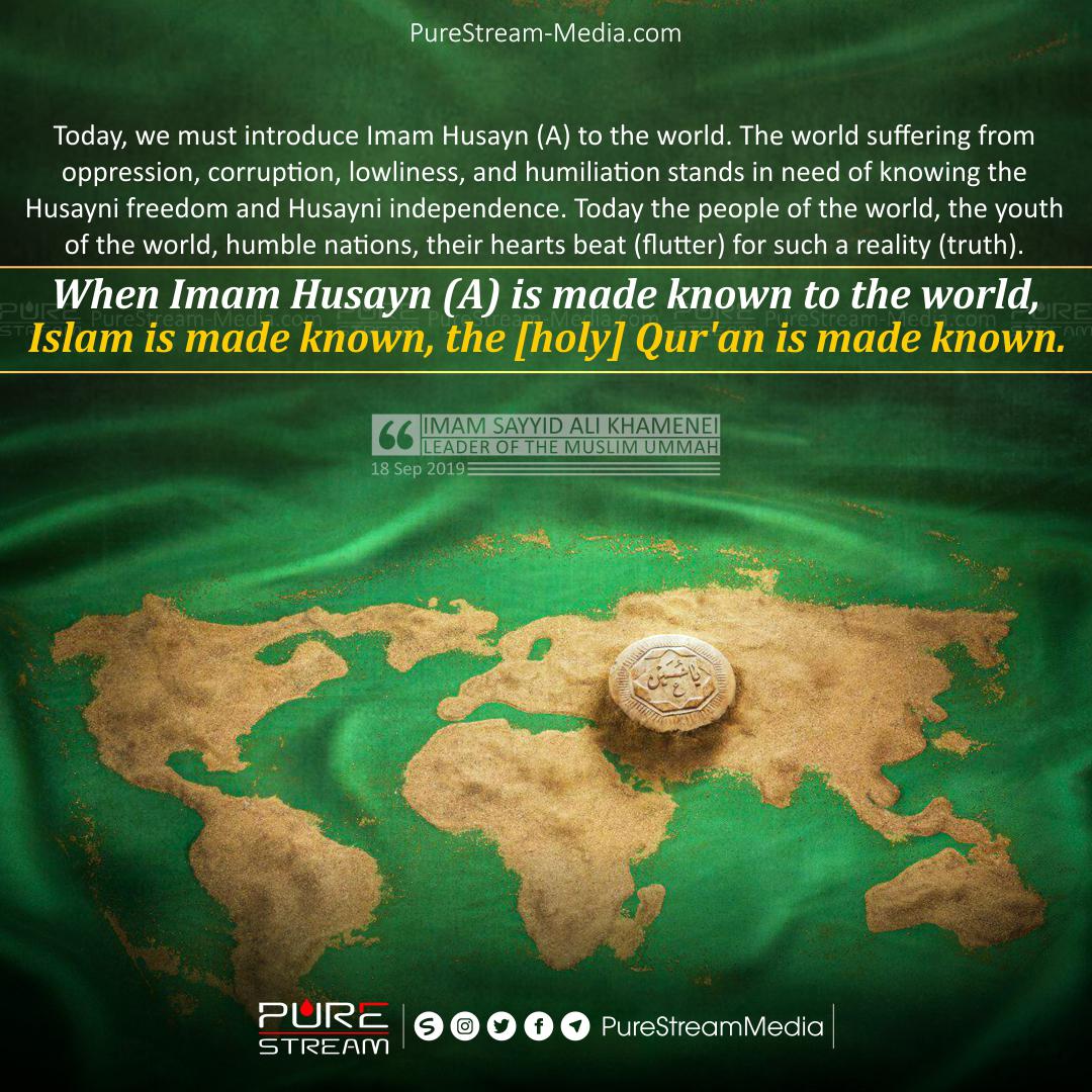 Introduce Imam Husayn (A) to the World