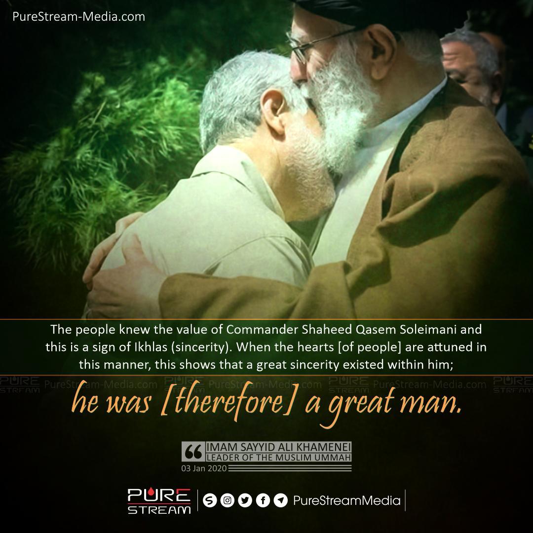 Qasim Soleimani a Great Man (Sayyid Ali Khamenei)