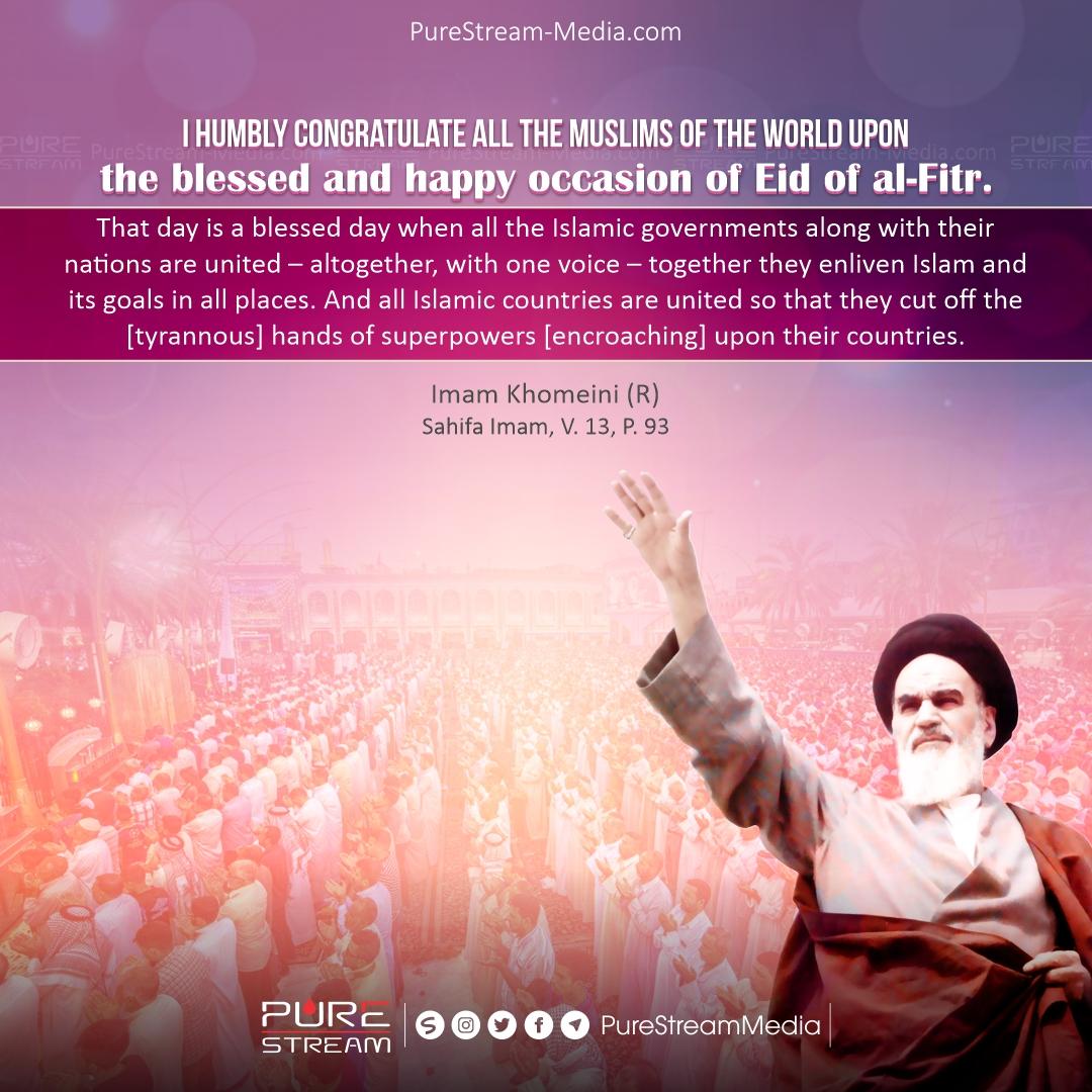 Blessed and Happy Occassion of Eid al-Fitr (Imam Khomeini)