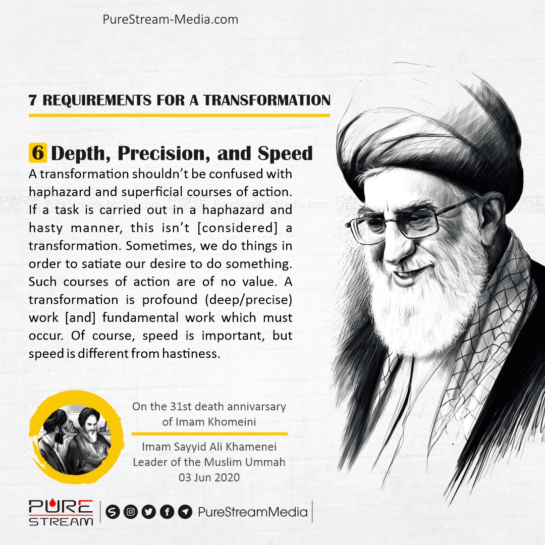 7 Requirements of a Transformation (Sayyid Ali Khamenei)