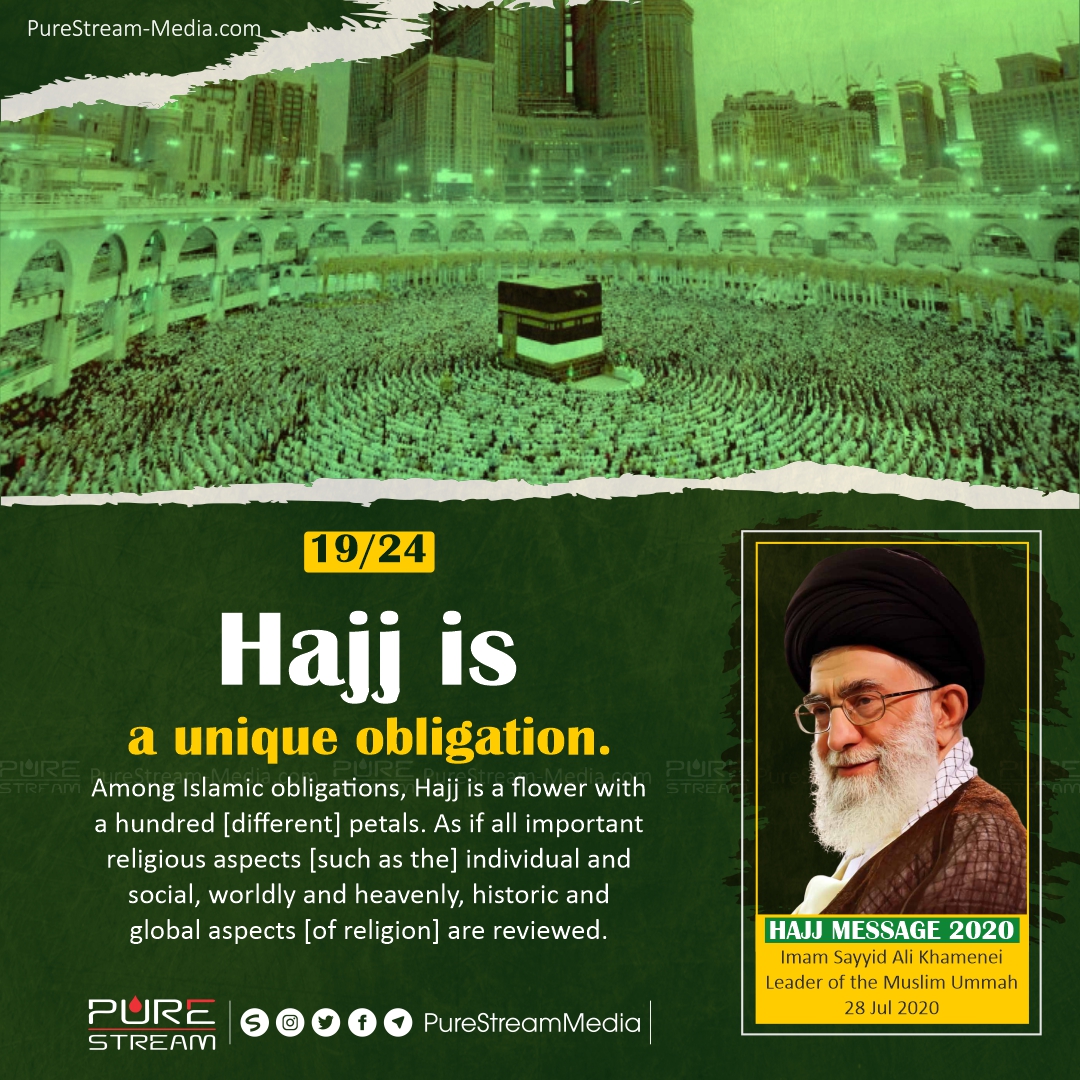 Hajj is a Unique Obligation (Sayyid Ali Khamenei)