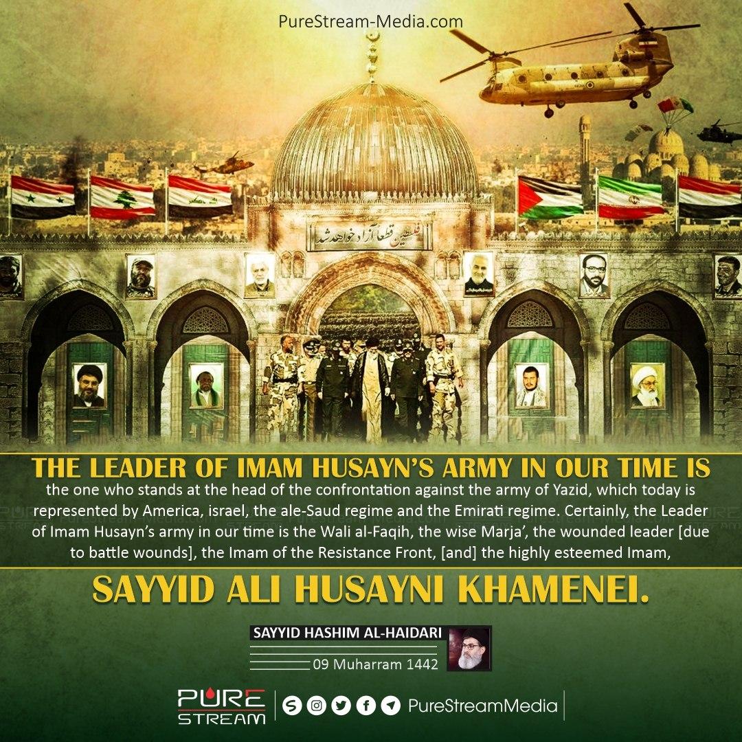 The Leader of Imam Husayn’s Army