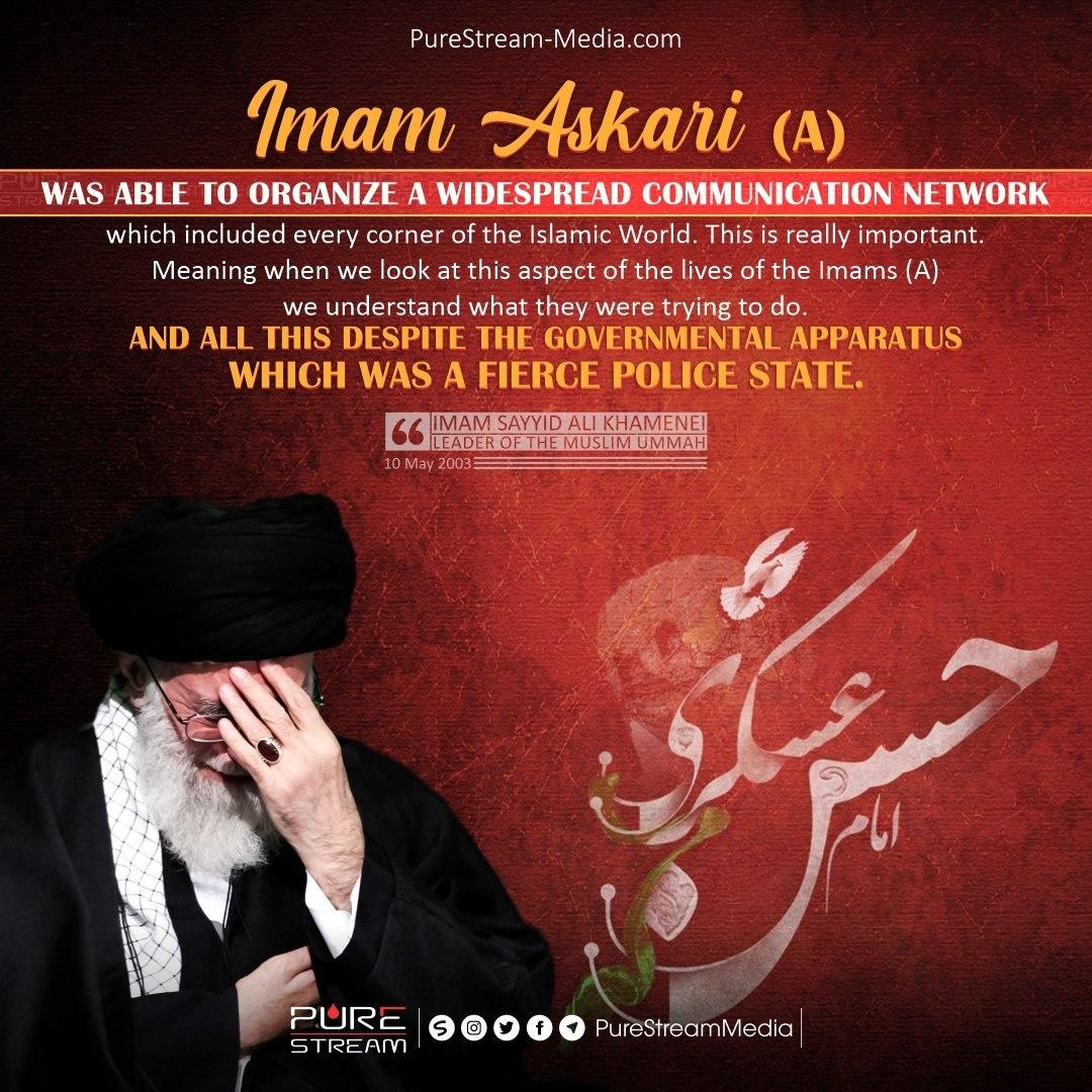 Imam Askari (A) was able to organize a widespread…