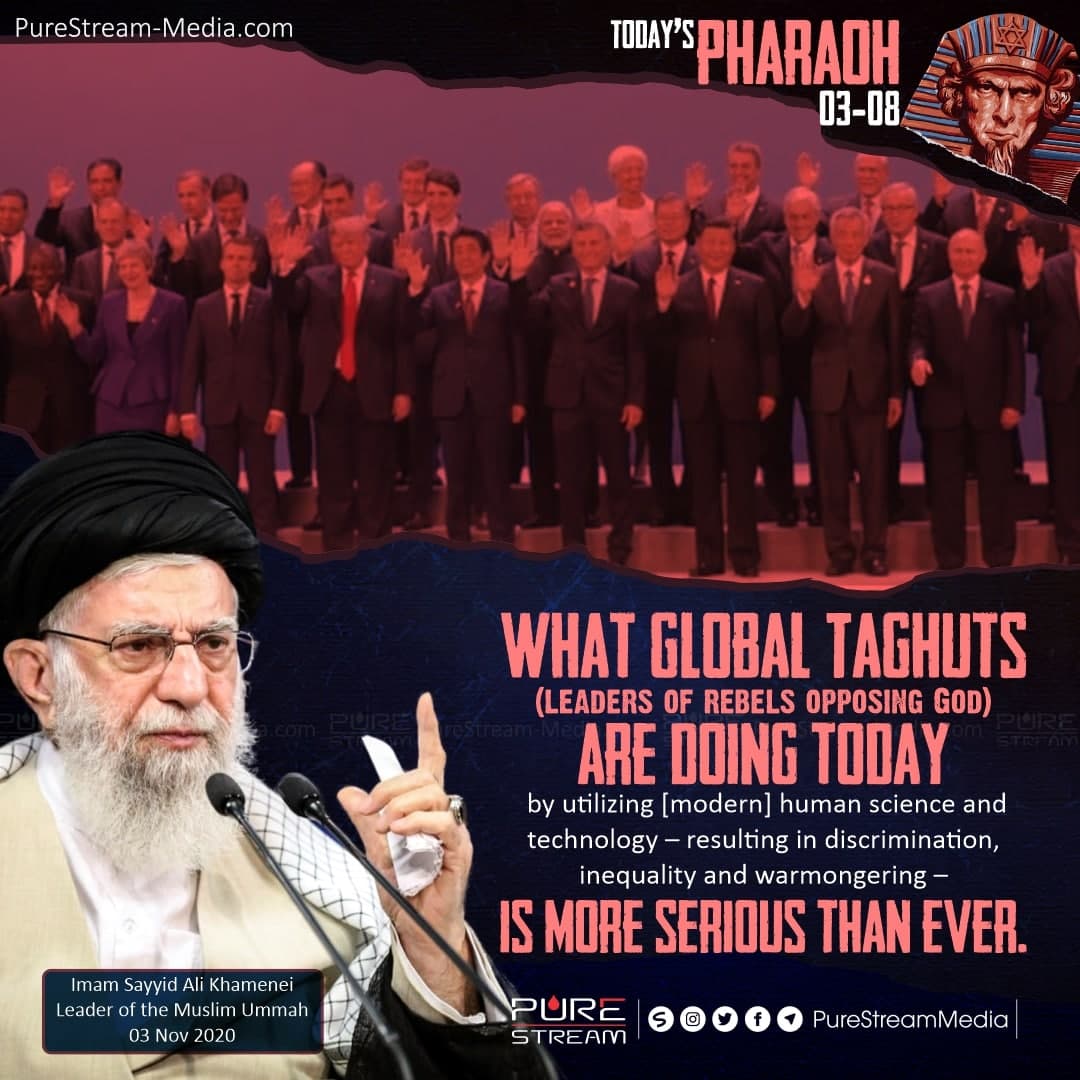 What global Taghuts (leaders of rebels opposing God)…