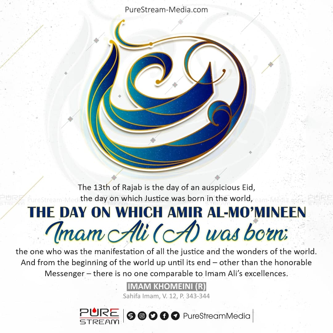 The 13th of Rajab is the day of an auspicious Eid…