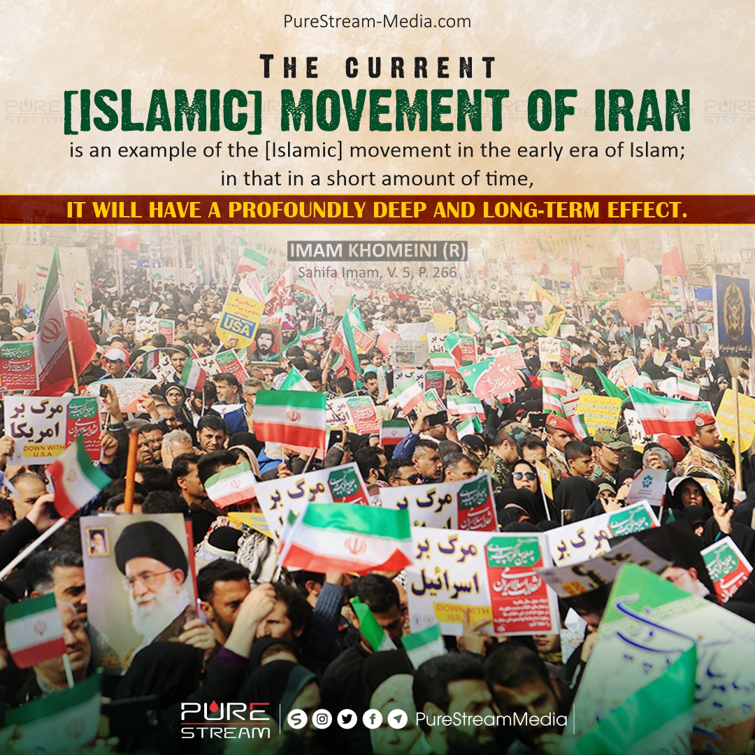 The current [Islamic] movement of Iran…