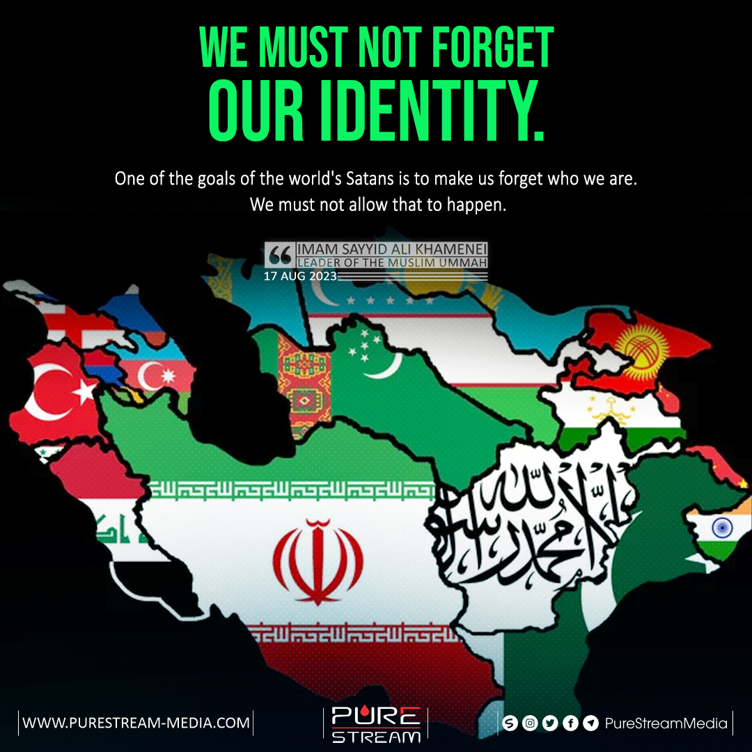 We must not forget our identity…